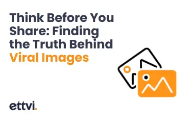 Think Before You Share: Finding the Truth Behind Viral Images